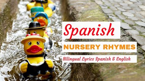 nursery rhymes in spanish that are similar to english